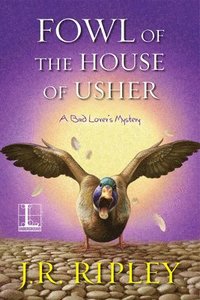 bokomslag Fowl of the House of Usher