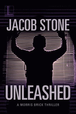 Jacob Stone - Unleashed, Häftad