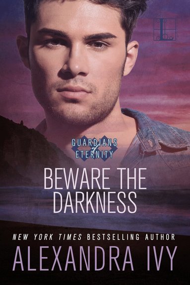 Alexandra Ivy - Beware the Darkness, Häftad