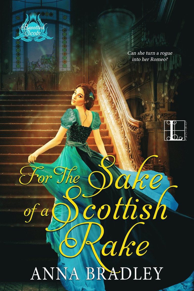 Anna Bradley - For the Sake of a Scottish Rake, Häftad