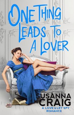 One Thing Leads to a Lover