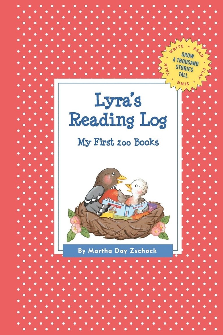 Martha Day Zschock - Lyra's Reading Log, Häftad