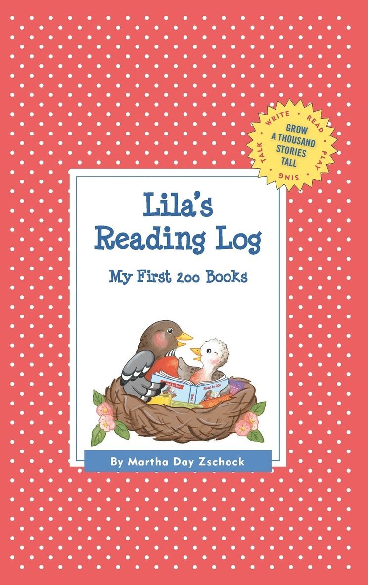 Martha Day Zschock - Lila's Reading Log, Inbunden