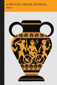 bokomslag Athens: A Bicycle Travel Journal