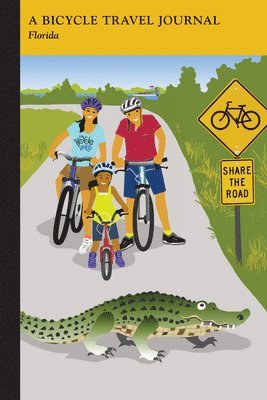 Arcadia Publishing - Florida: A Bicycle Travel Journal, Häftad
