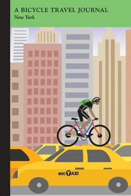 Arcadia Publishing - Taxis, New York: Bike Travel Journal, Häftad