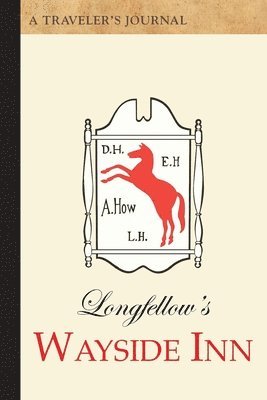 Applewood Books - Longfellow's Wayside Inn: A Traveler's Journal, Häftad