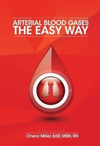 bokomslag Interpreting Arterial Blood Gases the Easy Way