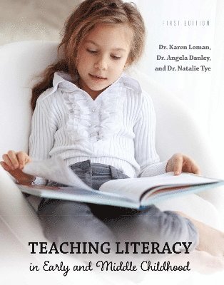 bokomslag Teaching Literacy in Early and Middle Childhood