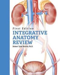 bokomslag Integrative Anatomy Review