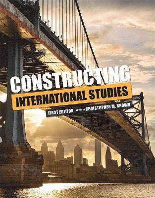 bokomslag Constructing International Studies