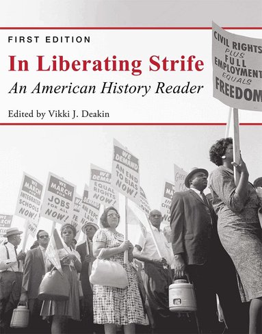 Vikki Deakin, Vikki J. Deakin - In Liberating Strife, Häftad