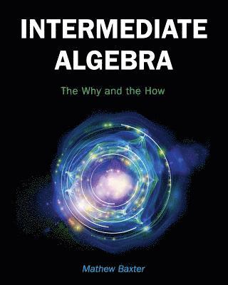 Mathew Baxter, Matthew Baxter - Intermediate Algebra, Häftad
