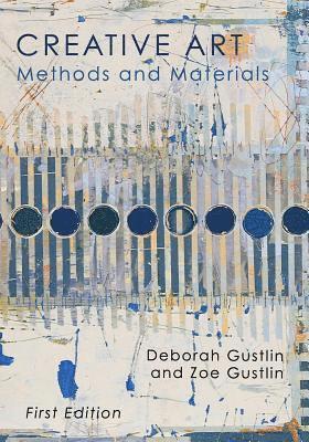 Deborah Gustlin, Zoe Gustlin - Creative Art, Häftad