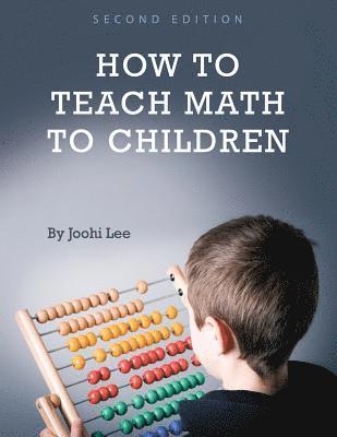 bokomslag How to Teach Math to Children