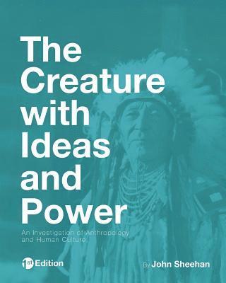 The Creature with Ideas and Power 1