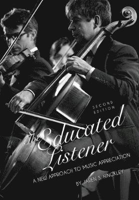 The Educated Listener 1