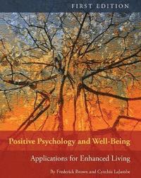 bokomslag Positive Psychology and Well-Being