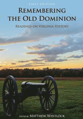 Remembering the Old Dominion 1