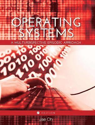 Jae Oh - Operating Systems, Häftad