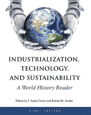 Industrialization, Technology, and Sustainability 1