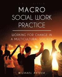 bokomslag Macro Social Work Practice