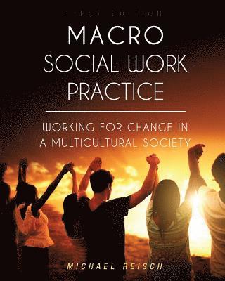 Macro Social Work Practice 1