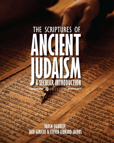 Vadim Jigoulov, Jaco Gericke, Steven Leonard Jacobs - Scriptures of Ancient Judaism, Häftad