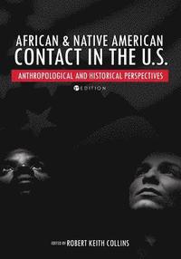 bokomslag African & Native American Contact in the U.S.