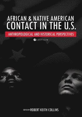 African & Native American Contact in the U.S. 1