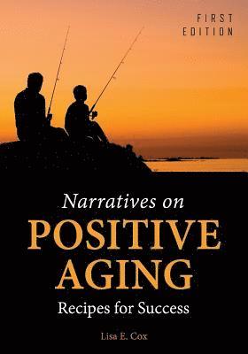 bokomslag Narratives on Positive Aging