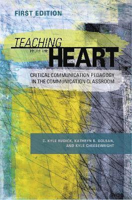 bokomslag Teaching From the Heart