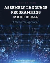 bokomslag Assembly Language Programming Made Clear