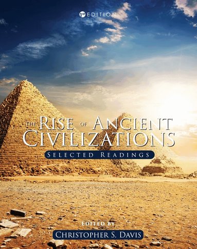 Christopher S. Davis - Rise of Ancient Civilizations, Häftad