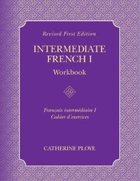 bokomslag Intermediate French I Workbook