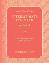 bokomslag Intermediate French II Workbook