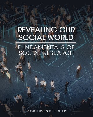 bokomslag Revealing Our Social World