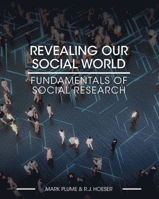 Revealing Our Social World 1