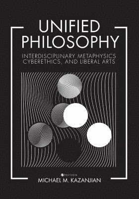 Unified Philosophy 1