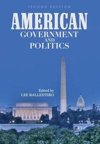 bokomslag American Government and Politics
