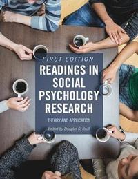 bokomslag Readings in Social Psychology Research: Theory and Application