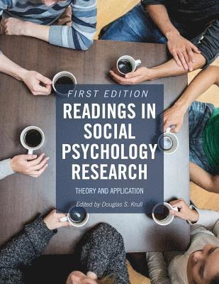 Readings in Social Psychology Research: Theory and Application 1