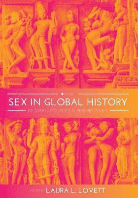 bokomslag Sex in Global History