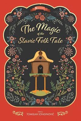bokomslag Magic of the Slavic Folk Tale