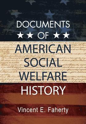 bokomslag Documents of American Social Welfare History