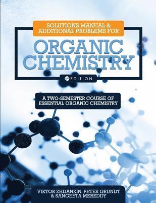 bokomslag Solutions Manual and Additional Problems for Organic Chemistry