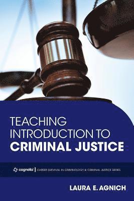 Teaching Introduction to Criminal Justice 1