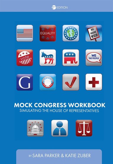 Sara Parker, Katherine Zuber - Mock Congress Workbook, Häftad
