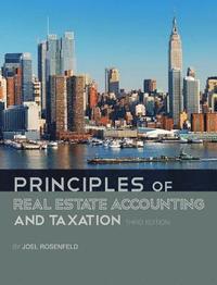 bokomslag Principles of Real Estate Accounting and Taxation