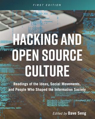 bokomslag Hacking and Open Source Culture